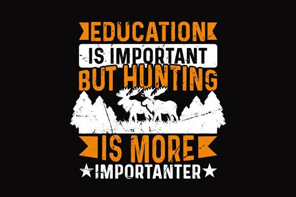 Hunting T-shirt Designs & Graphic Tshirt: A Designer's Asset